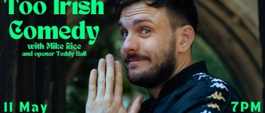 Event-Image for 'Too Irish Comedy BASEL with Mike Rice'