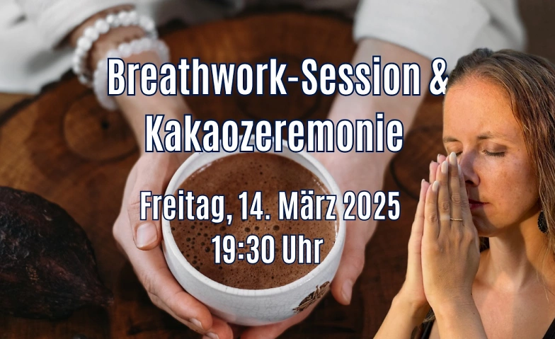 Breathwork-Session und Kakaozeremonie ${singleEventLocation} Tickets