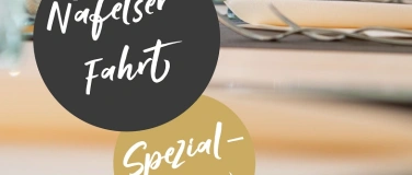 Event-Image for 'Spezialmenu geniessen zur Näfelser Fahrt'