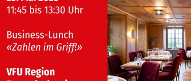 Event-Image for 'VFU Business-Lunch in Mettmenstetten, 23.05.2025'