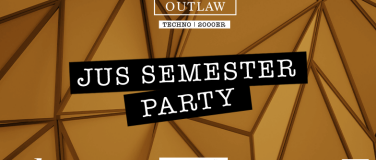 Event-Image for 'OUTLAW - Jus Semester Party'