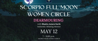Event-Image for 'WOMEN CIRCLE ZURICH - FULL MOON GATHERING - FRAUENKREIS'