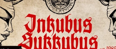 Event-Image for 'The Bat Scene presents Inkubus Sukkubus/Sexblood'