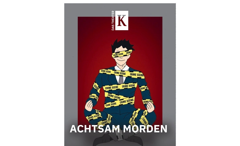 Achtsam morden Tickets