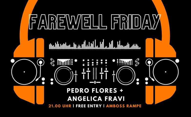 Farewell Friday - Hosted by DJ Academy Amboss Rampe, Zollstrasse 80, 8005 Zurich Billets