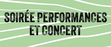 Event-Image for 'Soirée de performances et concert'