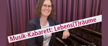 Event-Image for 'Musik-Kabarett: «Lebens(T)räume»'