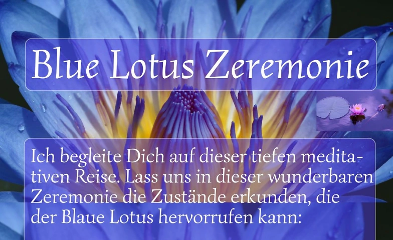 Event-Image for 'Blue Lotus Zeremonie'