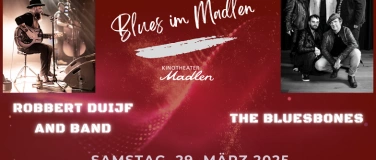 Event-Image for 'Blues im Madlen - Robbert Duijf and Band & The BluesBones'