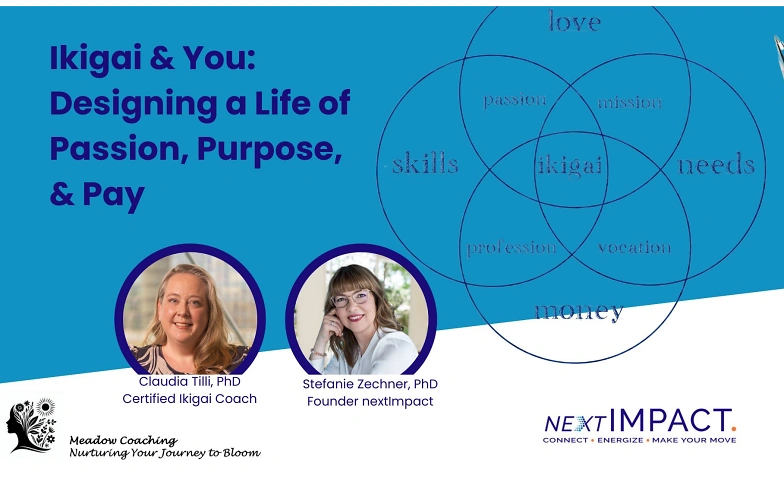 Ikigai &amp; You: Designing a Life of Passion, Purpose, &amp; Pay Billets