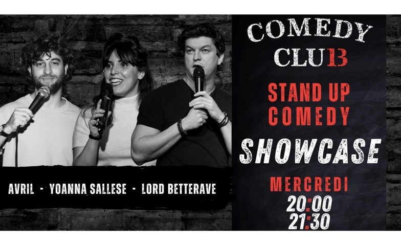 Comedy Club 13 Showcase - 19 F&eacute;vrier ${singleEventLocation} Tickets