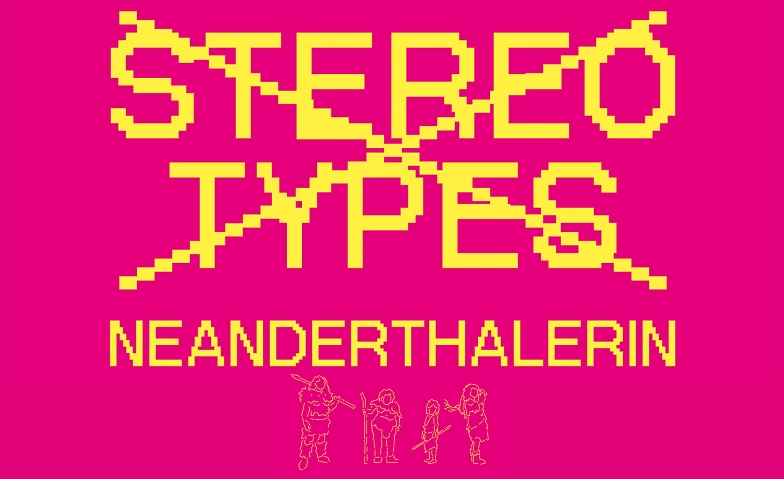 Sonderausstellung Stereotypes Neanderthalerin