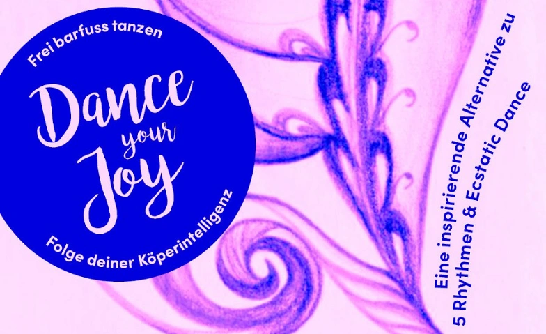 DANCE YOUR JOY - Frei barfuss tanzen Tickets