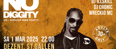 Event-Image for 'No Diggity - 30+ Hip Hop RnB Party  DEZENT. ST.Gallen'