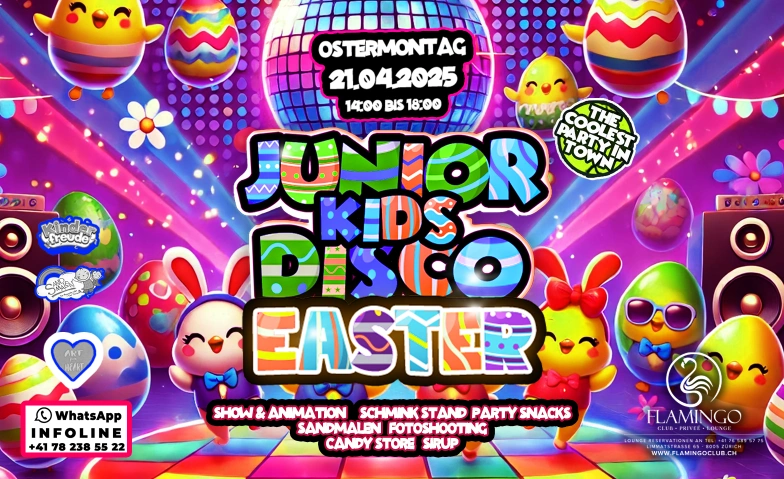 Junior Kids Disco EASTER @ Flamingo Club Zürich Flamingo Club Zürich, Limmatstrasse 65, 8005 Zürich Billets