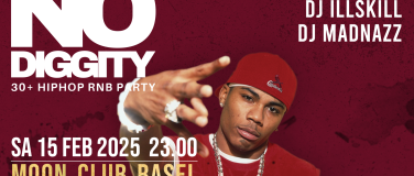 Event-Image for 'No Diggity - 30+ Hip Hop RnB Party  Moon Club Basel'