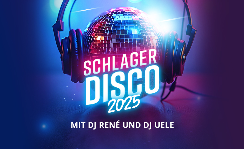 Schlager Disco 2025 ${singleEventLocation} Billets