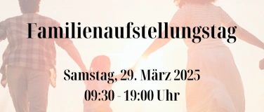 Event-Image for 'Familienaufstellungstag - entdecke die Kraft in Dir'