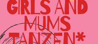 Veranstalter:in von Girls and Mums tanzen