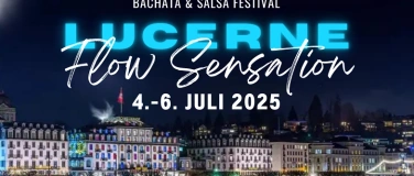 Event-Image for 'Lucerne Flow Sensation - Bachata & Salsa Festival (2nd ed.)'