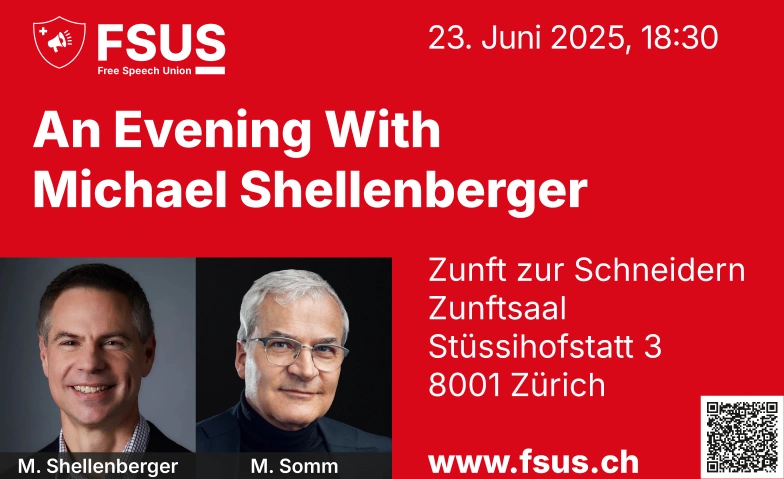 An Evening with Michael Shellenberger Zunft zur Schneidern, Restaurant Zum Königsstuhl, Zunftsaal, Stüssihofstatt 3, 8001 Zürich Tickets