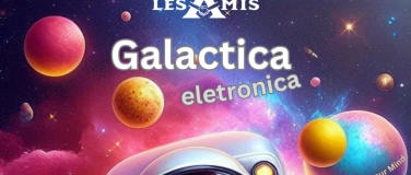 Event-Image for 'GALACTICA ELETRONICA'