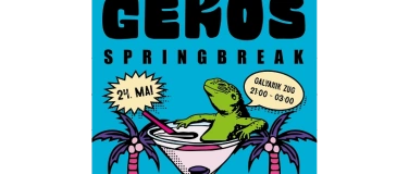 Event-Image for 'Gekos Springbreak'