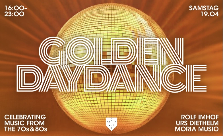 70s / 80s GOLDIGE DAYPARTY - Club Bellevue Club Bellevue, Freieckgasse 9, 8001 Zurich Billets