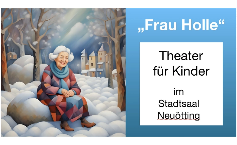 „Frau Holle“ Theater für Kinder