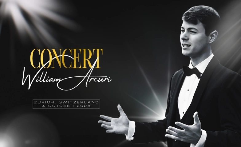 William Arcuri - Live in Zürich Renaissance Zürich Tower Hotel, Turbinenstrasse 20, 8005 Zürich Tickets