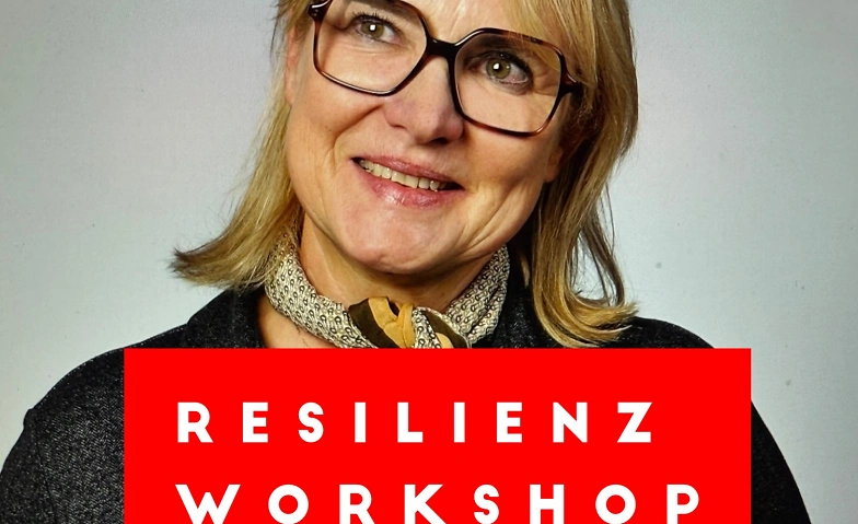 Event-Image for 'Resilienz Workshop für Frauen mit Elisabeth Giovanoli'