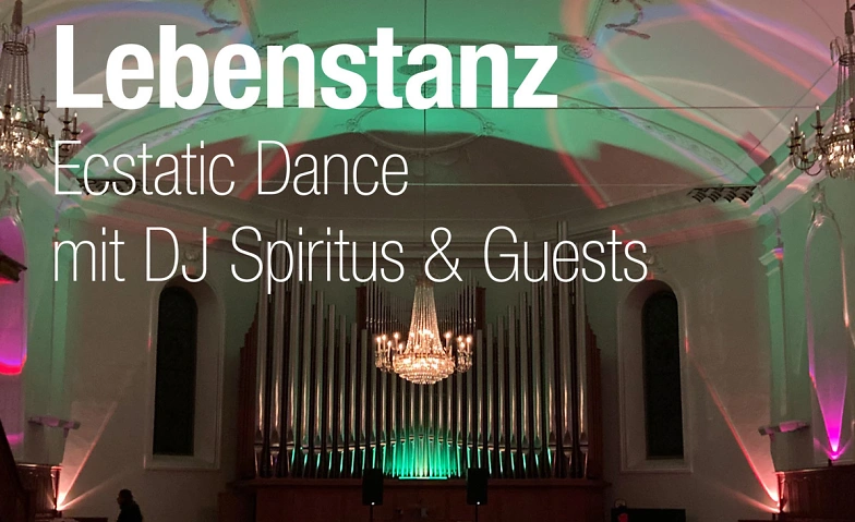 Lebenstanz - Ecstatic Dance mit DJ Spiritus &amp; Guests Billets