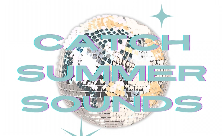 CATCH SUMMER SOUNDS