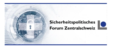 Event-Image for 'Sicherheitspolitisches Forum Zentralschweiz (SPFZ)'