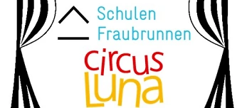 Organisateur de Schulen Fraubrunnen - Zirkus Luna