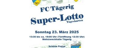 Event-Image for 'FC Tägerig Super-Lotto Sonntag 23. März 2025'