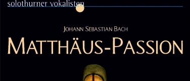 Event-Image for 'Johann Sebastian Bach, Matthäus-Passion BWV 244'