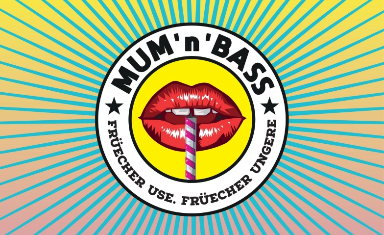 MUM'n'BASS Bierhübeli, Neubrückstrasse 43, 3012 Bern Tickets