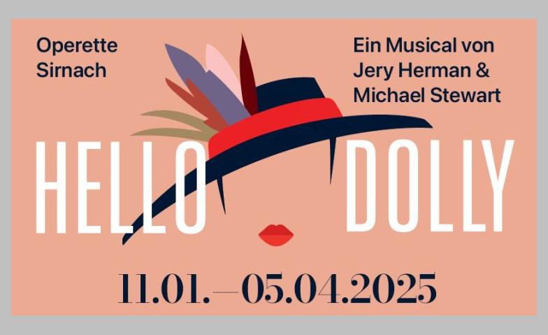 Event-Image for 'Operette Sirnach, Musical Hello Dolly'