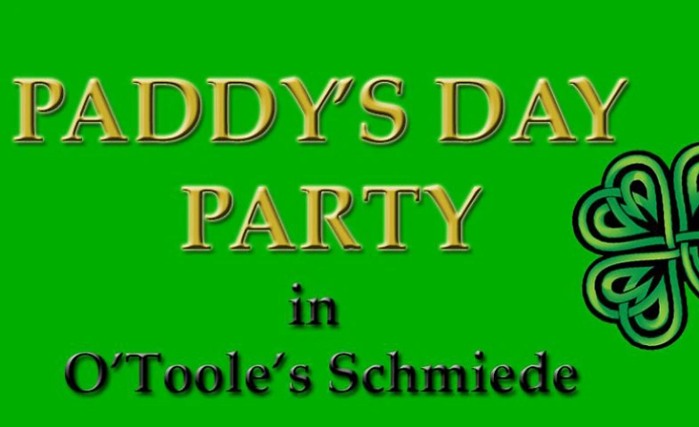 Paddys Day Party - St. Patricks Day Party in Nürnberg