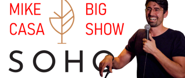 Event-Image for '27 FEB: [SOLD OUT] The Mike Casa Big Show @SOHO ZURICH!'