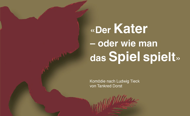 Event-Image for 'Kollegitheater 25: Der Kater – oder wie man das Spiel spielt'