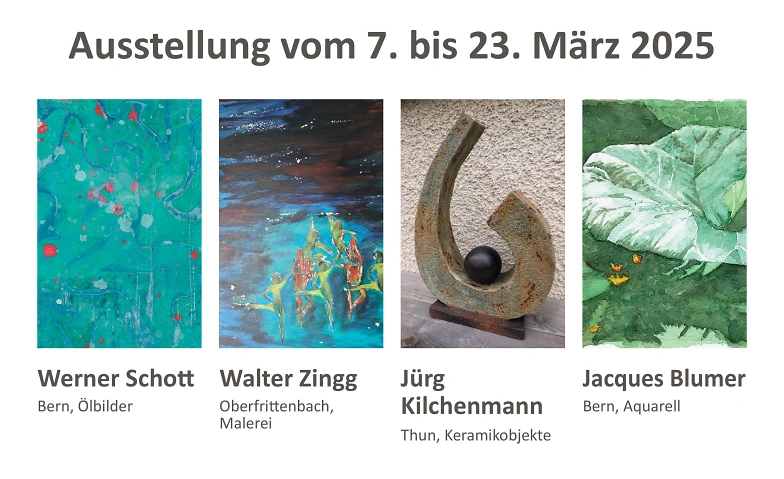 Ausstellung W. Schott, W. Zingg, J. Kilchenman, J. Blumer Tickets