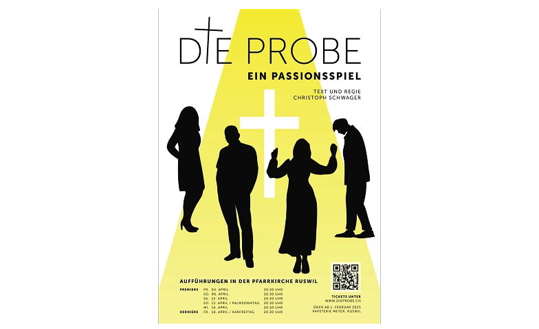 Die Probe - Ein Passionsspiel Billets