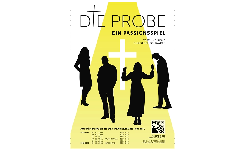 Die Probe - Ein Passionsspiel Billets