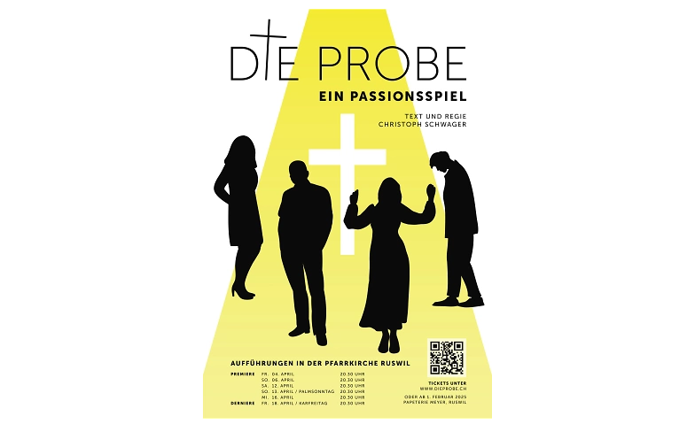 Die Probe - Ein Passionsspiel Billets