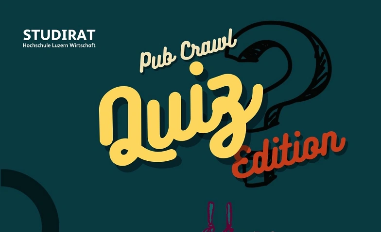 Pub Quiz 2025 Hochschule Luzern - Wirtschaft, Zentralstrasse 9, 6002 Luzern Tickets