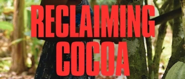 Event-Image for 'Film: Reclaiming Cocoa'