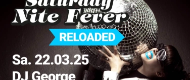 Event-Image for 'SATURDAY NITE FEVER – RELOADED'