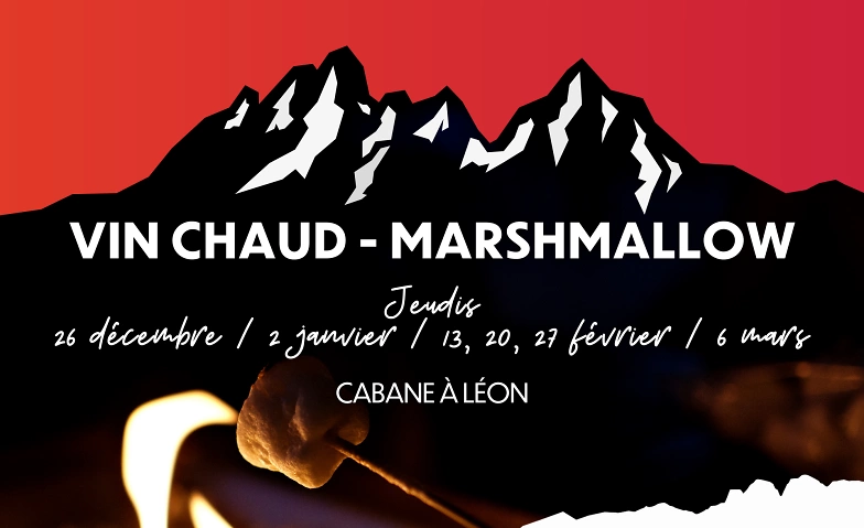 Vin chaud - Marshmallow ${singleEventLocation} Tickets